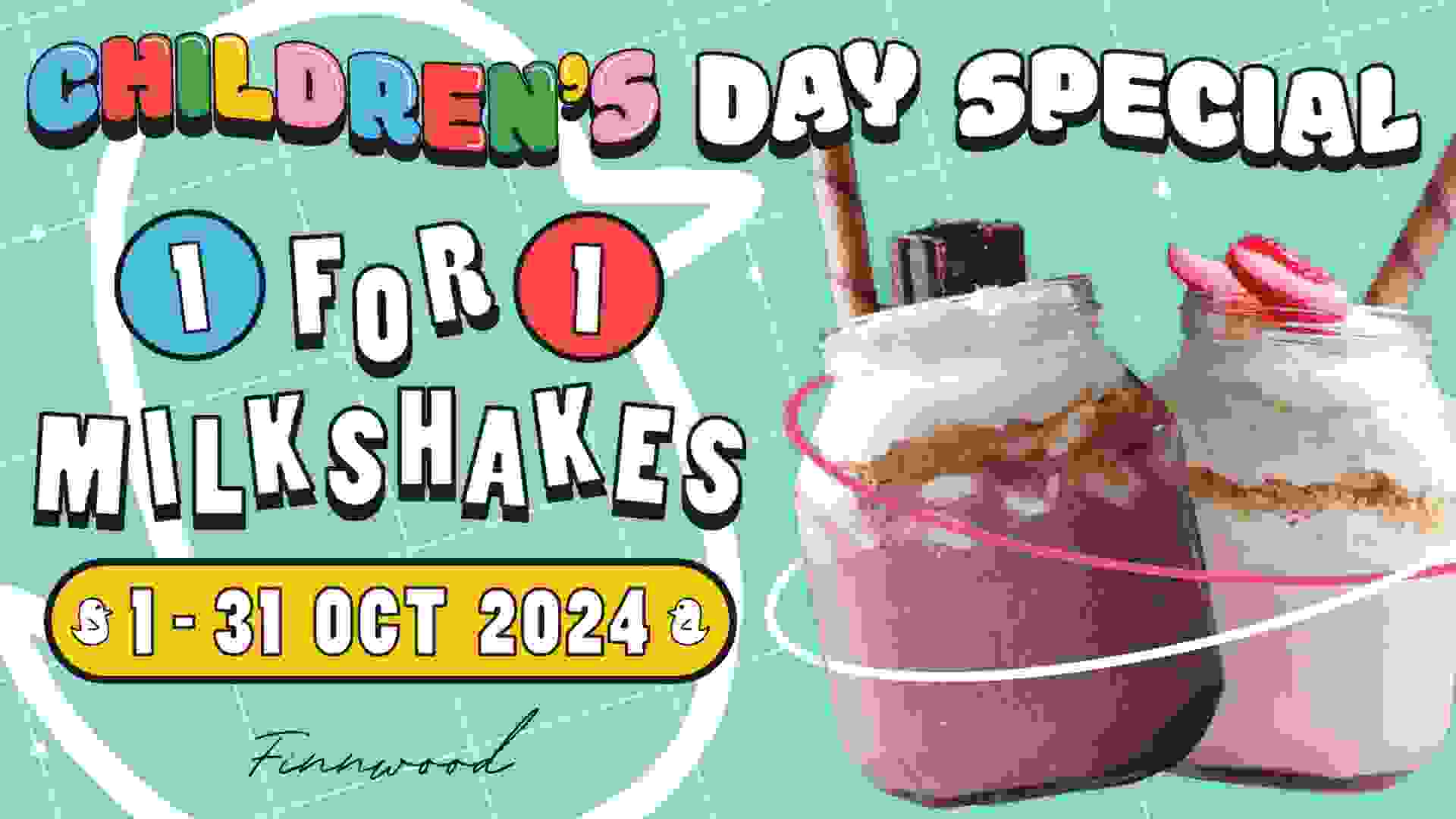 Children&rsquo;s Day Special &ndash; 1 For 1 Milkshakes